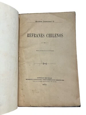 Agustín Cannobbio Refranes chilenos 1901 Primera edición - Image 1 of 4