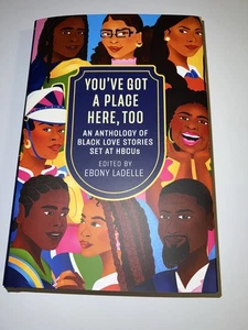 You've Got a Place Here, Too: An Anthology of Black Love Stories Set at HBCUs - Imagen 1 de 1