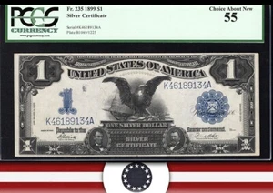 1899 $1 SILVER CERTIFICATE "BLACK EAGLE" PCGS 55 FR 235 89134 - Picture 1 of 3