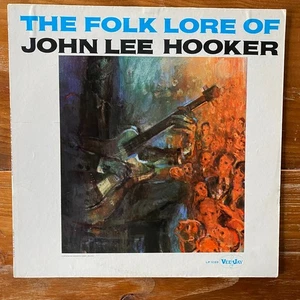 The Folk Lore Of John Lee Hooker-Country Blues-Chicago Blues Vinyl LP-OG VJ Mono - Picture 1 of 4