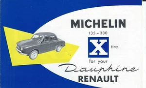 Folleto de neumáticos de automóvil - Michelin X para Dauphine Renault - folleto de los años 60 (A1424) - Imagen 1 de 1