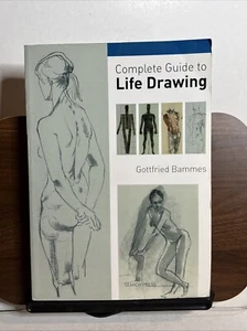 Complete Guide to Life Drawing by Bammes, Gottfried, B194 - Bild 1 von 4