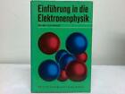 Einführung in die Elektronenphysik