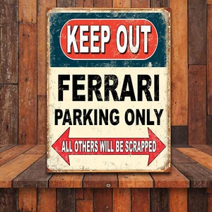 Funny Keep Out Ferrari Parking Only Retro tin metal sign retro Decor Gift - Picture 1 of 1
