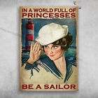 Lady Sailor - In A World Full Of Princesses, Be A Sailor