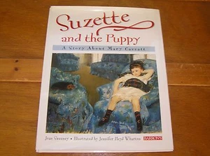 SUZETTE AND THE PUPPY A Story About Mary Cassatt by Joan Sweeney - Imagen 1 de 5