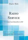 Radio Service U S Radio Farm School Dec 2, 1927 Cl