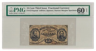 Fr#1274spnmf 15¢ 3rd Issue Grant Sherman Fractional, Narrow Specimen, PMG 60 - Image 1 of 2