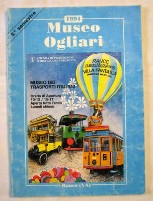 MUSEO OGLIARI 1991 FERROVIE TRENI TRASPORTI ITALIANI AUTOMOBILI TRAM PULMAN - Immagine 1 di 4