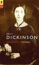 Emily Dickinson: Poems Selected by Ted Hughes by Emily Dickinson (English) Paper