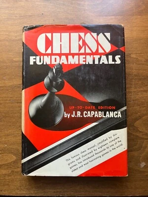 Chess Fundamentals by J.R. Capablanca 1934 hardcover DJ - Image 1 of 4