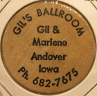 Vintage Gil's Ballroom Andover, IA Wooden Nickel - Token Iowa