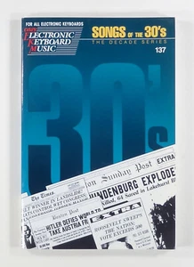 1988 SONGS OF THE 30's FOR ALL ELECTRONIC KEYBOARDS Hal Leonard #137 songbook PB - Picture 1 of 9
