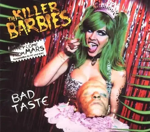 the Killer Barbies - Bad Taste [Digi-Pack] - Bild 1 von 1