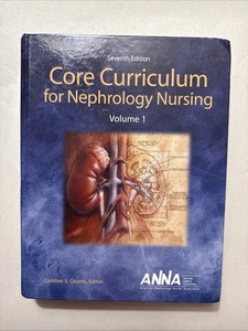 Volume 1 Only - Core Curriculum for Nephrology Nursing,  7th Edition - Bild 1 von 13