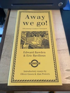 Away we go! Advertising London's Transport: Edward Bawden & Eric Ravilious 2006 - Picture 1 of 1