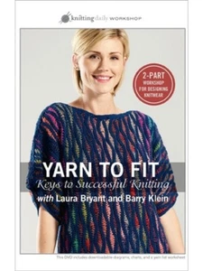 Yarn to Fit - Keys to Successful Knitting - Laura Bryant & Barry Klein -DVD - Imagen 1 de 1