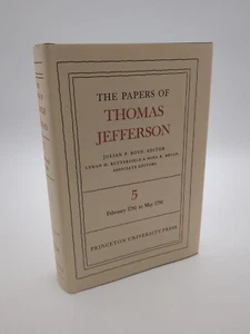 The Papers of Thomas Jefferson, Volume 5 (1781-May 1781) GREAT CONDITION πΊπ² - Afbeelding 1 van 11