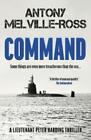 Antony Melville-Ross Command (Paperback) Lt. Peter Harding