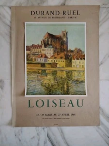 Belle Affiche De La Galerie DURAND-RUEL Exposantl Le Peintre LOISEAU 1968 - Imagen 1 de 12