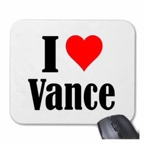 MOUSEPAD Mauspad I Love Vance Ich Liebe Vance - Photo 1/1