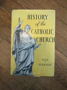 Geschichte der katholischen Kirche Neill & Schmandt 1965 zweite Auflage Hardcover - Bild 1 von 11