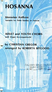 Vintage HOSANNA Moravian Anthem by Christian Gregor Robert Bitgood w/ Organ 1963 - Picture 1 of 1