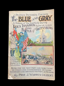 THE BLUE AND GRAY Prof J Warren Gilbert Pictorial Battle Of Gettysburg 1922 MAP - Bild 1 von 8