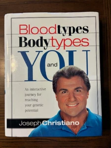 Bloodtypes, Bodytypes and You by Joseph Christiano (2001, Hardcover) - Picture 1 of 1