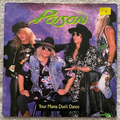 Poison ‎– Your Mama Don't Dance  7in Vinyl Record - Image 1 of 4