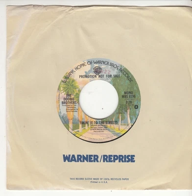 THE DOOBIE BROTHERS - TAKIN' IT TO THE STREETS - PROMO 45 - GREAT SHAPE - Image 1 of 2
