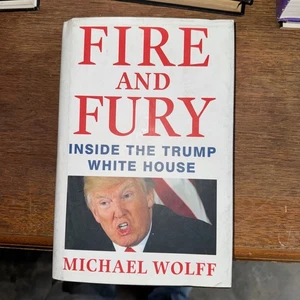 Donald Trump Fire and Fury (Michael Wolff) Inside The White House Hardcover Book - Bild 1 von 4