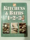KITCHENS & BATH 1-2-3 HOME DEPOT House Improvement Design Repair Fixture Book