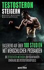 Testosteron Steigern - Mnnlichkeit, Muskelaufbau & M... | Book | condition good