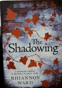The Shadowing by Rhiannon Ward (Hardcover, 2021) - Picture 1 of 1