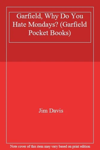 Garfield, Why Do You Hate Mondays? (Garfield Pocket Books) By Ji - Image 1 of 1