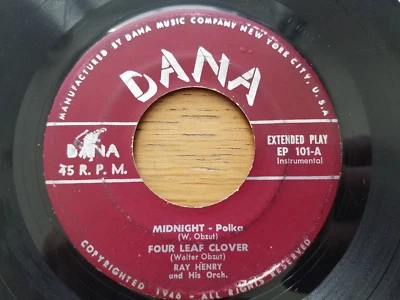 RAY HENRY & HIS ORCHESTRA - Midnight Four Leaf Clover Deep Sea POLKA 7" EP Dana - Image 1 of 2