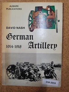 German artillery, 1914-1918 ~ David Nash - Imagen 1 de 3