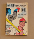1963 The KID Who Batted 1.000 by Allison and Hill, paperback
