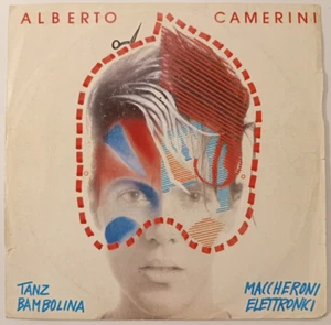 ALBERTO CAMERINI - TANZ BAMBOLINA - 1982 ITALIAN 7" SINGLE PS, SYNTH POP - Picture 1 of 4