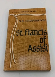 ST FRANZISKUS VON ASSISI, G K CHESTERTON, DOUBLEDAY BILD 1924/1957 BUCH PPD - Bild 1 von 8