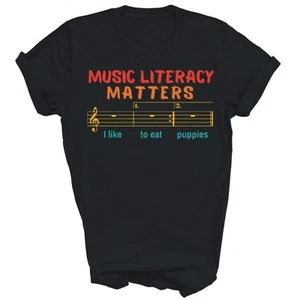 Music Literacy Matters Teacher I Like To Funny Unisex Shirt Gift - Picture 1 of 5