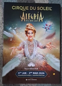 Cirque Du Soleil Alegria in a new light 11/1/24 - 3/3/25 Royal Albert Hall Flyer - Picture 1 of 3