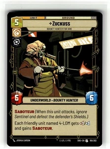 ZUCKUSS - BOUNTY HUNTER FOR HIRE Shadows of the Galaxy #190 SHD(NM+)(SWU) - Picture 1 of 1
