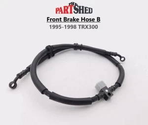 HONDA FRONT BRAKE HOSE B 1995-1998 TRX300FW FOURTRAX OEM NEW 45127-HM5-731 - Picture 1 of 9