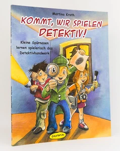 Martina Kroth: Kommt, wir spielen Detektiv! | Ökotopia Verlag - Bild 1 von 1