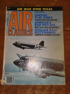 Air Classics Magazine 1979 Curtis P-6E Hawk RCAF Kittyhawks Ace Bert Hall - Picture 1 of 4