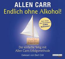 Endlich ohne Alkohol! | Allen Carr | Audio-CD | 2 Audio-CDs | Deutsch | 2014