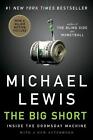 The Big Short: Inside the Doomsday Machine by Michael Lewis (English) Paperback 