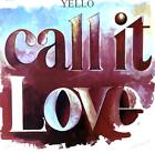 Yello - Call It Love Germany Maxi 1987 (Vg+/Vg) .